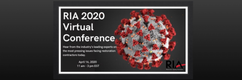 Restoration Industry Association (RIA) 2020 Virtual Conference On-Demand