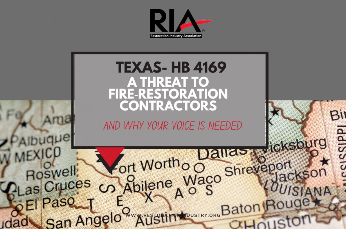 Texas HB 4169: A Threat to Fire‑Restoration Contractors – and Why Your Voice Is Needed Today